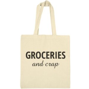 Groceries and crap