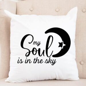 My soul is in the sky