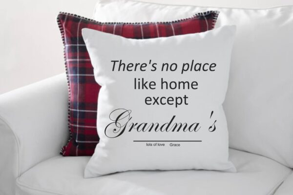 No place like home except Grandma's