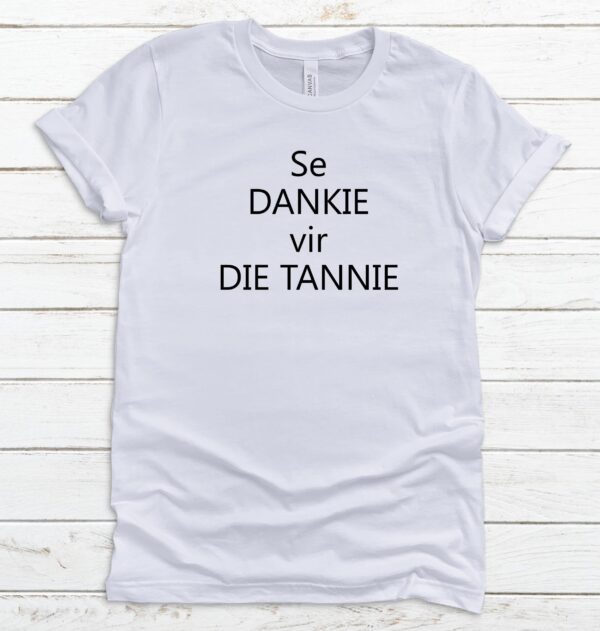 Se Dankie vir die Tannie